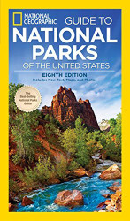 National Geographic Guide to National Parks of the United States