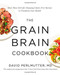 Grain Brain Cookbook