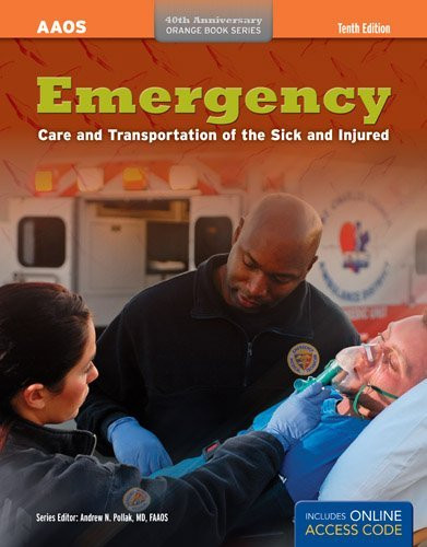 Emergency Care And Transportation Of The Sick & Injured