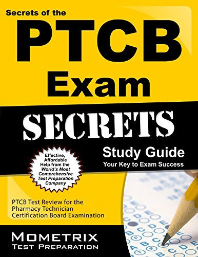 Secrets Of The Ptcb Exam Study Guide