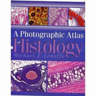 Photographic Atlas Of Histology