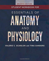 Student Workbook For Essentials Of Anatomy And Physiology