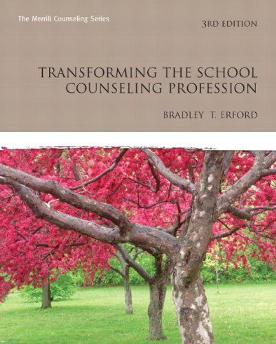 Transforming The School Counseling Profession