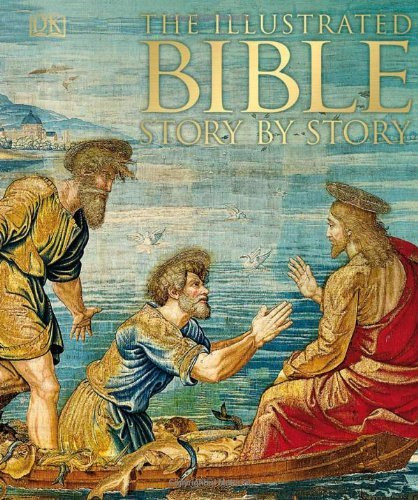 Illustrated Bible Story By Story