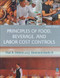 Principles Of Food Beverage And Labor Cost Controls
