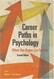 Career Paths In Psychology
