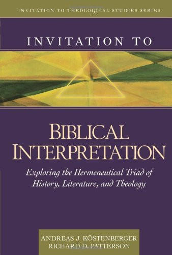 Invitation To Biblical Interpretation