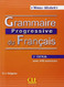 Grammaire Progressive Du Francais: Niveau Debutant