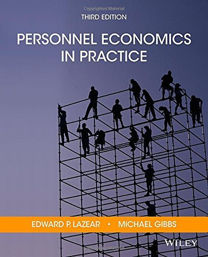 Personnel Economics In Practice
