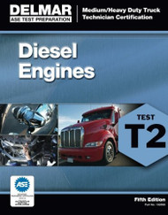 Ase Test Preparation - T2 Diesel Engines