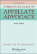 Practical Guide To Appellate Advocacy