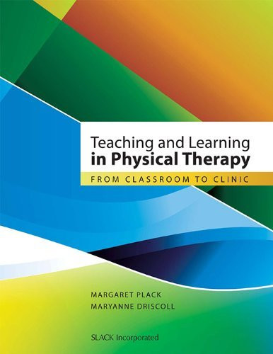 Teaching And Learning In Physical Therapy