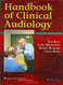 Handbook Of Clinical Audiology