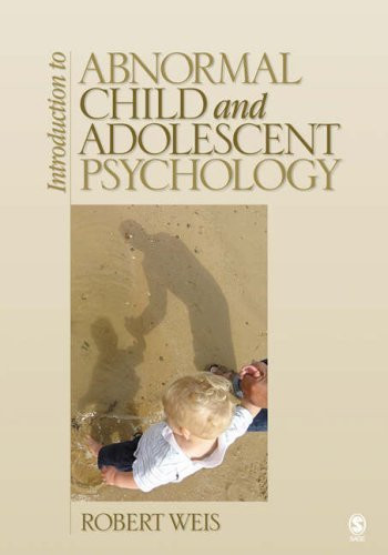 Introduction To Abnormal Child And Adolescent Psychology