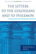 Letters To The Colossians And To Philemon