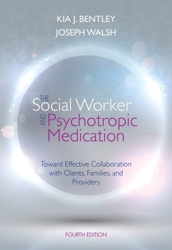 Social Worker And Psychotropic Medication