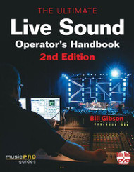 Ultimate Live Sound Operator's Handbook