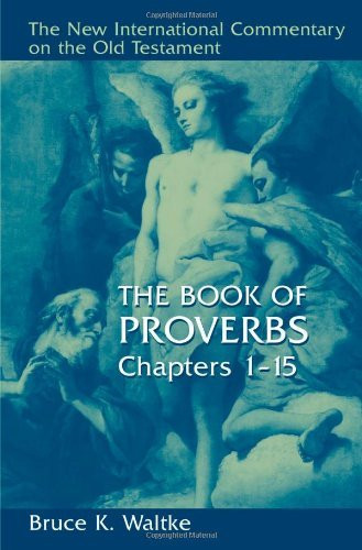 Book Of Proverbs Chapters 1-15