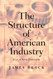 Structure Of American Industry