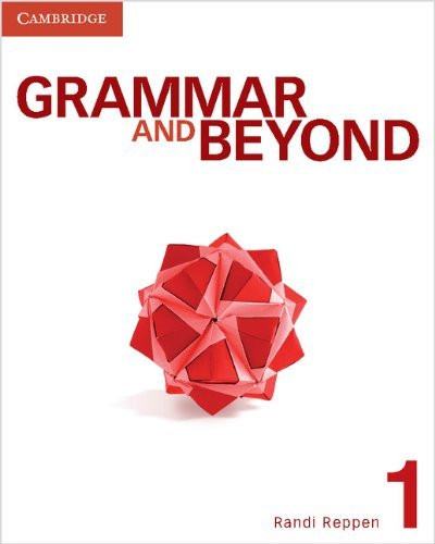 Grammar And Beyond Level 1 Student's Book