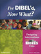 I'Ve Dibel'D Now What?