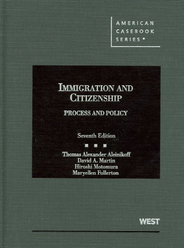 Immigration And Citizenship Process And Policy