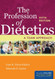 Profession Of Dietetics