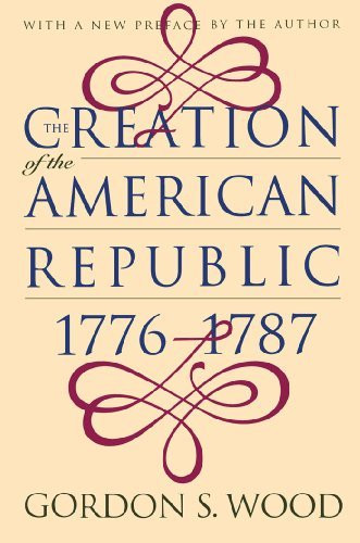 Creation Of The American Republic 1776-1787