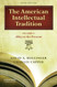 American Intellectual Tradition Volume 2