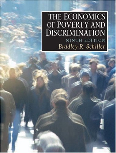 Economics Of Poverty And Discrimination