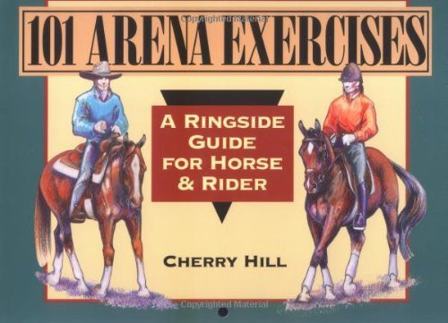 101 Arena Exercises For Horse And Rider