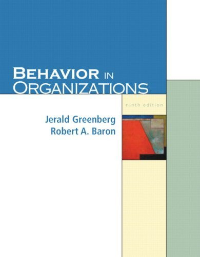 Behavior In Organizations By Jerald Greenberg Isbn