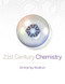 21St Century Chemistry
