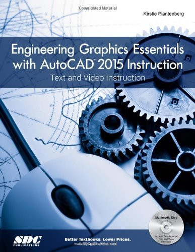 Engineering Graphics Essentials With Autocad Instruction