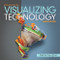 Visualizing Technology Introductory