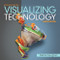 Visualizing Technology Introductory