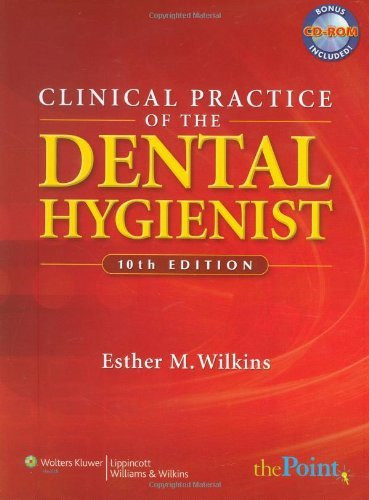 Clinical Practice Of The Dental Hygienist