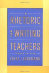 Rhetoric For Writing Teachers