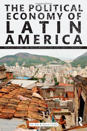 Political Economy Of Latin America