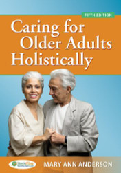 Caring For Older Adults Holistically