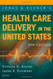 Jonas And Kovner's Health Care Delivery In The United States