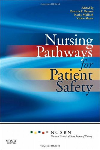 Nursing Pathways For Patient Safety