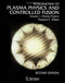Introduction To Plasma Physics And Controlled Fusion Plasma Physics Volume 1