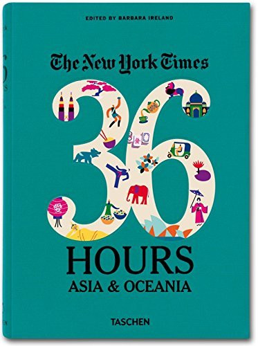 The New York Times: 36 Hours Asia & Oceania