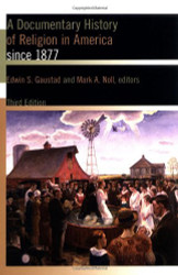 Documentary History Of Religion In America Since 1877