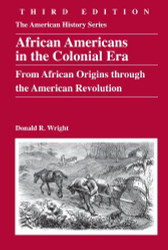 African Americans In The Colonial Era