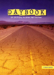 Daybook Of Critical Reading And Writing