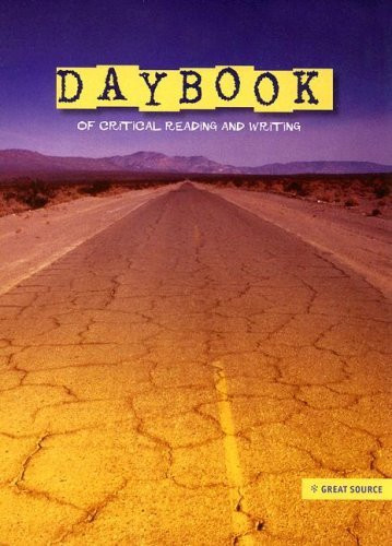 Daybook Of Critical Reading And Writing