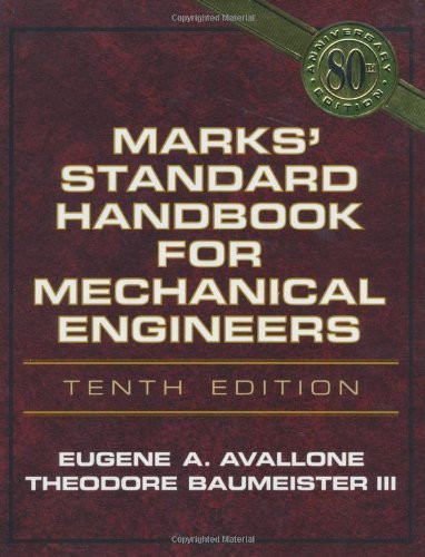 Marks' Standard Handbook For Mechanical Engineers