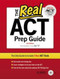 Real Act Prep Guide The Real Act Prep Guide By Act Inc